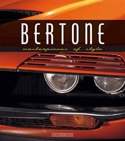 Bertone: Masterpieces of Style von Giorgio NADA Editore